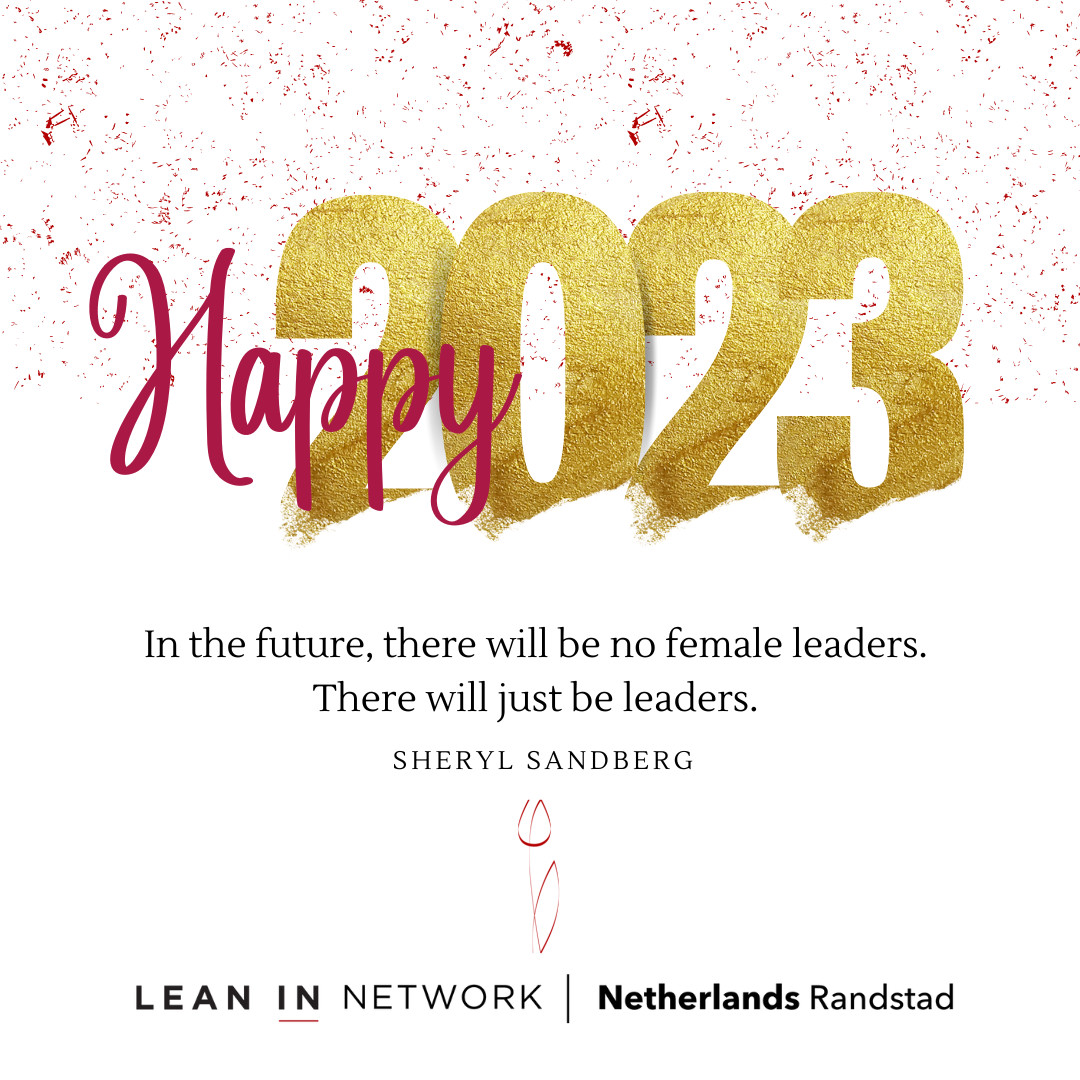 LeanInNL's tweet image. Wishing you a happy 2023!🥂 At Lean In Network | Netherlands Randstad, we will continue working towards our vision of a world with a fully diverse playing field where anyone can successfully lead as their authentic selves. 
#leanin #diversity #equity #inclusion #happy2023🎉