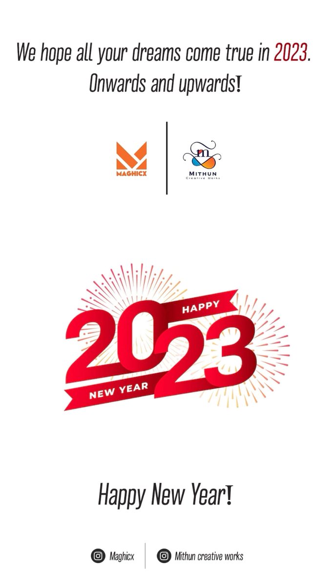 MithunCreativeW's tweet photo. Wishing you a very Happy New year *2023* 🎉 ✨️ 
#Mithunkbabu
#Mithuncreativeworks #HappyNewYear #GoodBye2022 #2023 #NewYear 
#Maghicx #HappyNewYear2023 https://t.co/6FHrfb6or3
