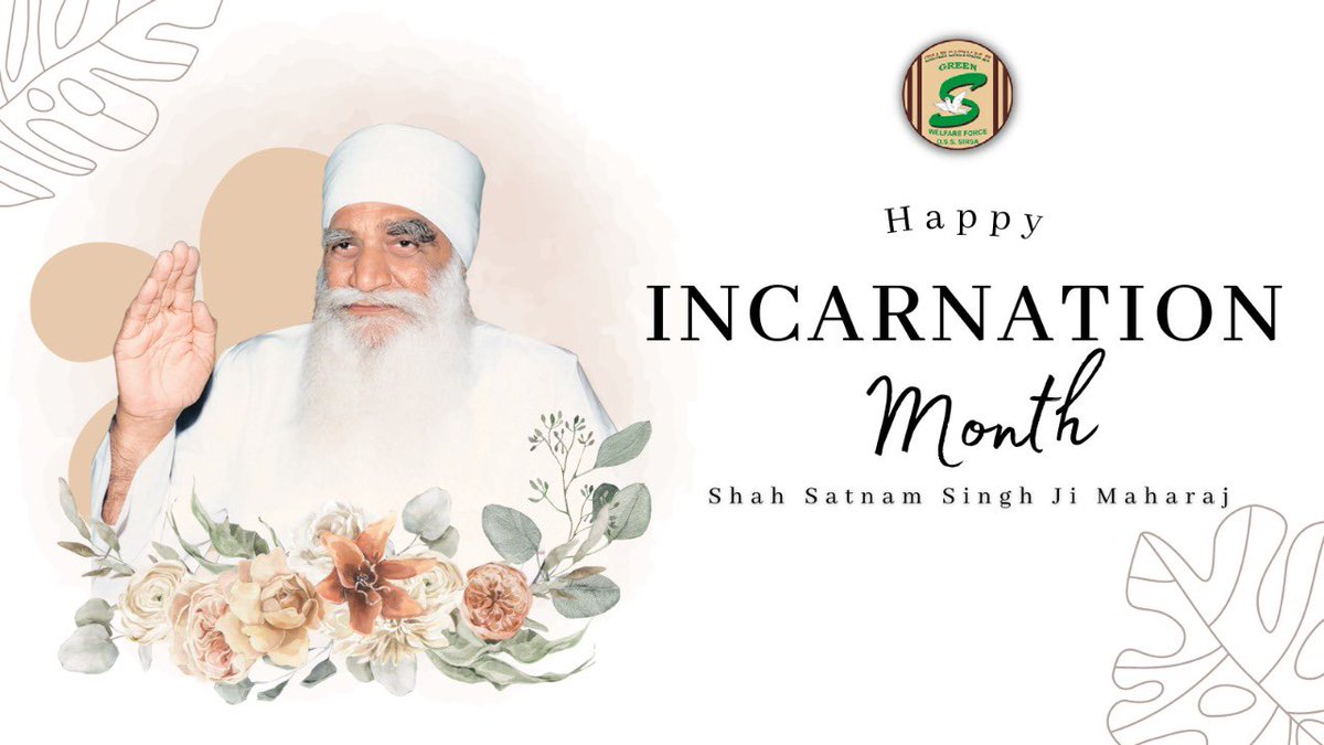 GreenSwelfares's tweet photo. Greetings to all on the arrival of the pious month of January, in which the Lord of both the realms, the ocean of love and Benevolence, the caretaker of souls, Revered Shah Satnam Ji Maharaj incarnated.
Happy #IncarnationMonth of Parampita Ji! https://t.co/lx0TboKoX1