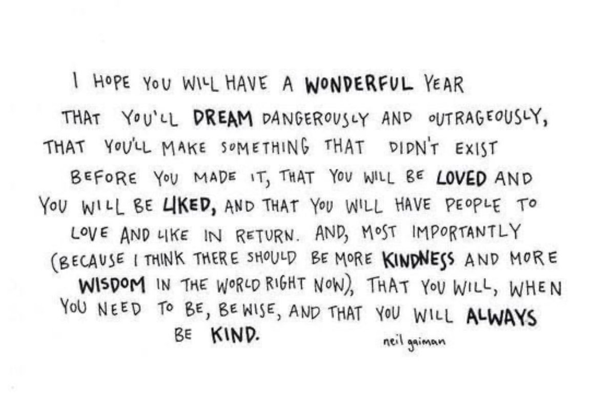 I always love Neil Gaiman’s wise words…  Cheers to a happy and healthy 2023!🎉