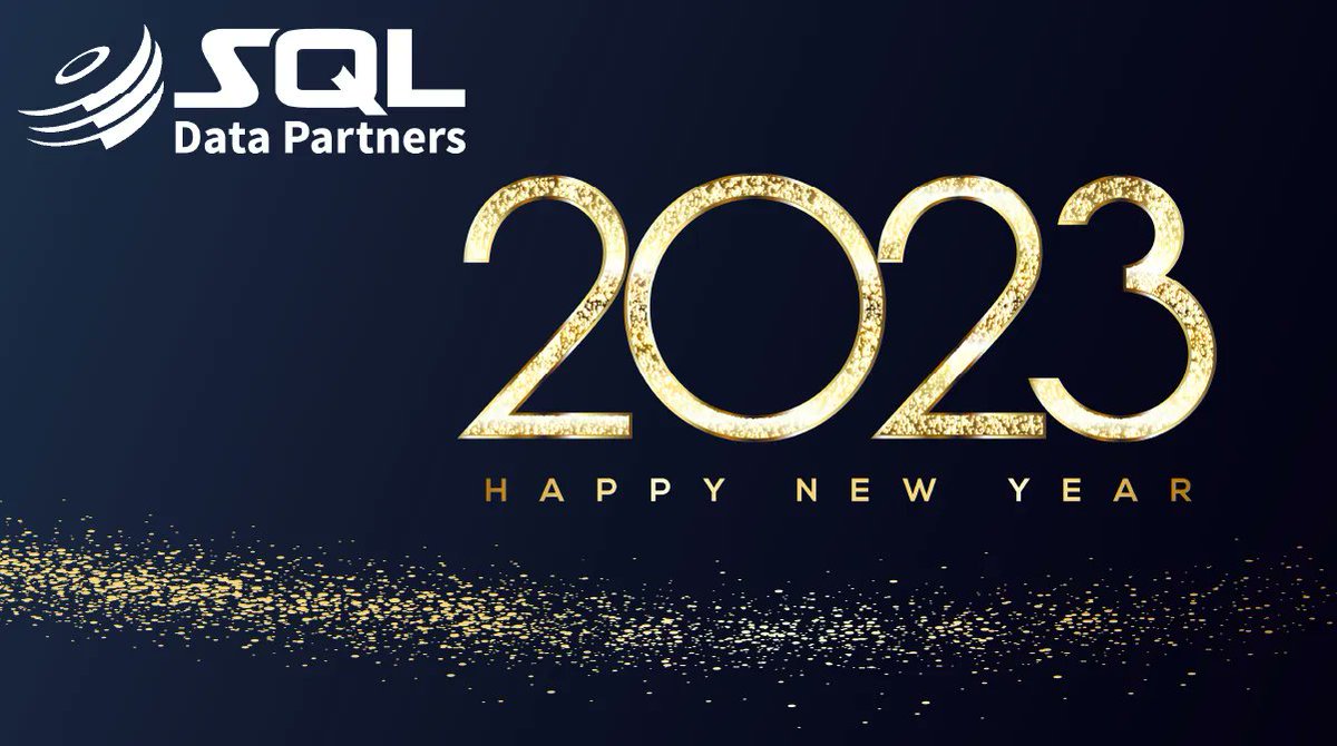 sqldatapartners's tweet image. HAPPY NEW YEAR!! From SQL Data Parnters, may you have a fun, prosperous, and exciting but peaceful 2023!!
#newyear #sqldatapartners #sqldatanow