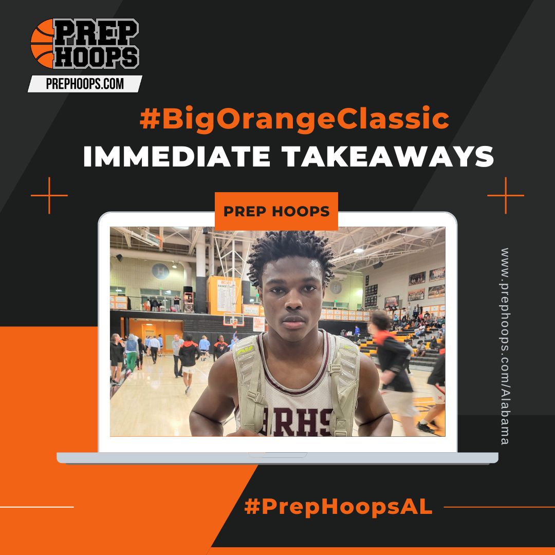 TDrakeBasktball's tweet photo. Check out my article: #BigOrangeClassic Immediate Takeaways

✔️ out Link ⤵️: 

https://t.co/fqoxoVjTKj

#PrepHoops #PrepHoopsAL #TerryDrakeBasketball #AlabamaBasketball @PrephoopsAL @iBall_TDB @PaulBiancardi @NorthridgeHoops @hillgrovesports @BRHSWildcatMBB @HooverBucsBBall https://t.co/VJdHNBGN8e