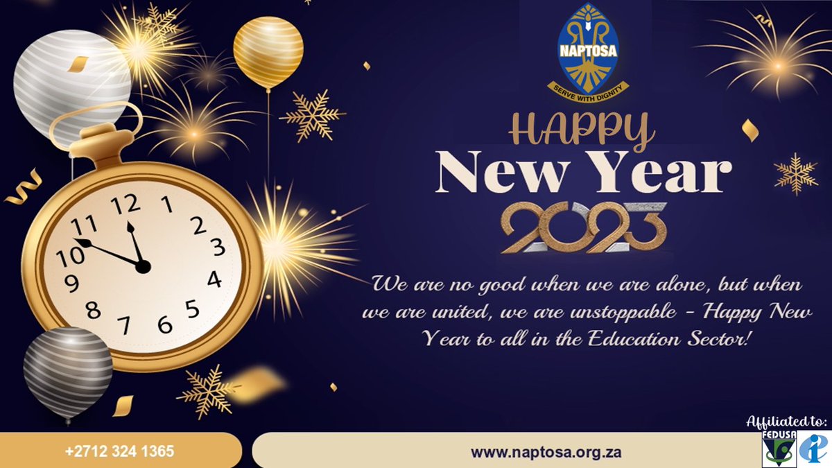 We are no good when we are alone, but when we are united, we are unstoppable - Happy New Year to all in the Education Sector!  #NewYear2023 #NaptosaCares