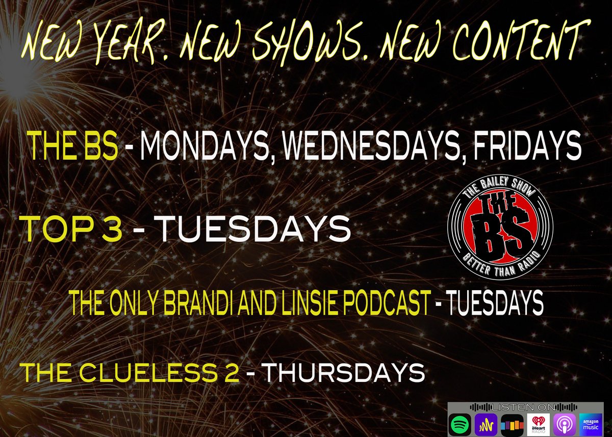 ListenToTHEBS's tweet photo. ๐ฅ NEW YEAR. NEW WEEKLY LINEUP!
๐ฅ YOU ASKED YOU RECEIVE. MORE BS EACH WEEK!
๐ฅ THANKS FOR A GREAT 2022. LET'S SEE WHAT WE CAN DO IN 2023!
#NewYear
#THEBS
#TheBaileyShowPodcast
#BetterThanRadio
#THEBSNetwork
#Listen
#Share
#2Pers
#Subscribe
#Spotify
#LinkInBio https://t.co/OQf0OjYZq3