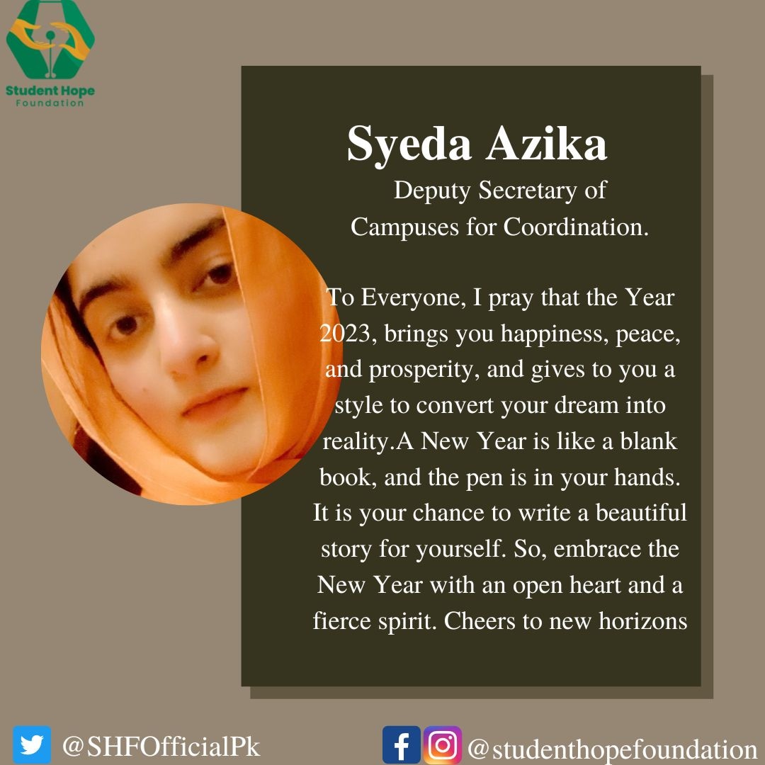 SHFOfficialPK's tweet photo. Deputy Secretary Campuses Miss Azkia Batool wishing you Happy New Year 2023 π
#bringinghopetothehopeless #Studenthopefoundation #SHFians https://t.co/U9atQ71YZB