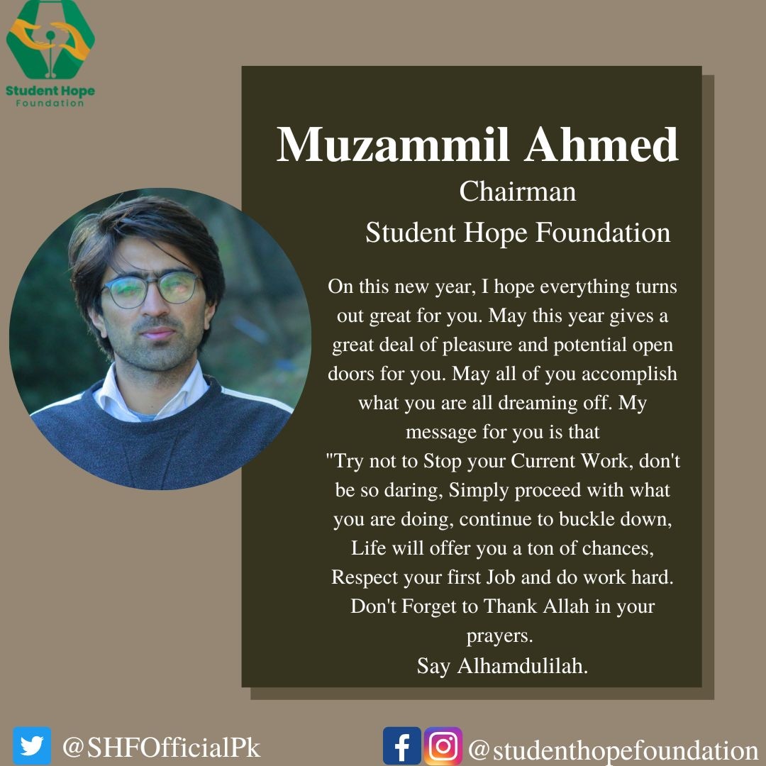 SHFOfficialPK's tweet photo. Chairman Mr. Muzammil Ahmed wishing you Happy New Year 2023 π
#bringinghopetothehopeless #Studenthopefoundation #SHFians https://t.co/P3RUcJUn0t