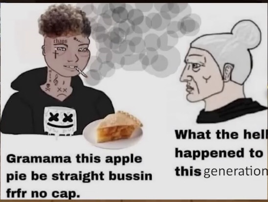 My Uncle s Meme Stash On Twitter Grandma s Straight Bussin Frfr No Cap my-uncle-s-meme-stash-on-twitter-grandma-s-straight-bussin-frfr-no-cap