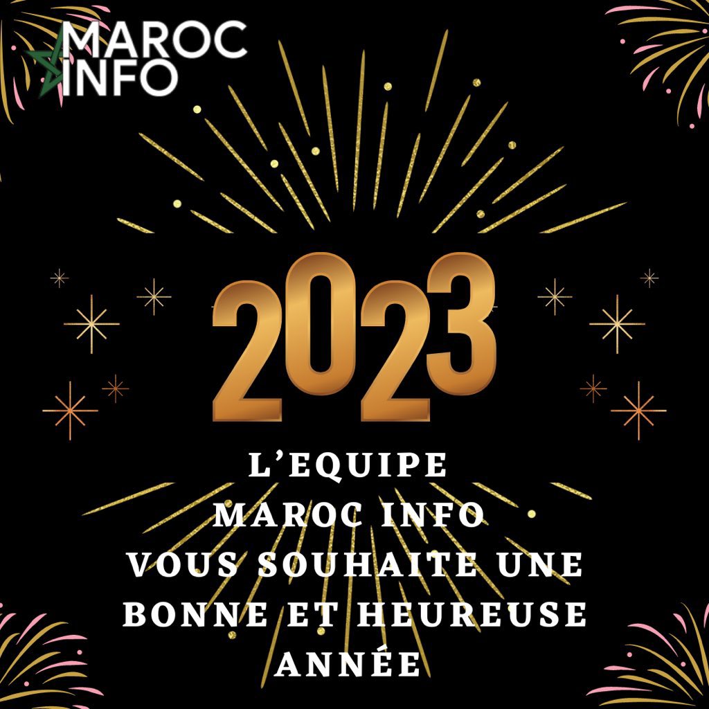MarocInfo1's tweet photo. L’Equipe Maroc Info vous présente ses meilleurs voeux pour l’année 2023.

#MarocInfo #Maroc #2023newyear #2023 #Morocco https://t.co/EaVXVoqEZ8