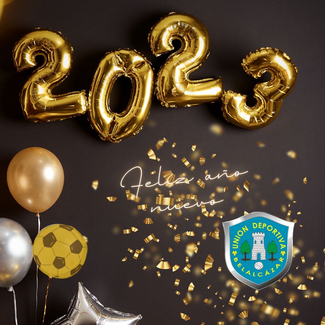 Desde la U.D. Belalcázar os deseamos a todos un próspero año 2023 en el que podamos seguir disfrutando con vosotros del fútbol local. #AúpaBelalcázar