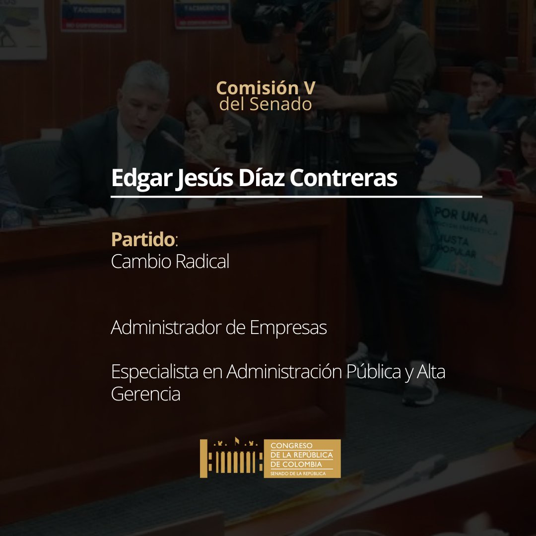 SenadoComisionV's tweet photo. ¡Más perfiles! El turno de presentación, es ahora para el honorable Senador @EdgarDiazPaLant del partido @PCambioRadical https://t.co/dKqcBzGqUn