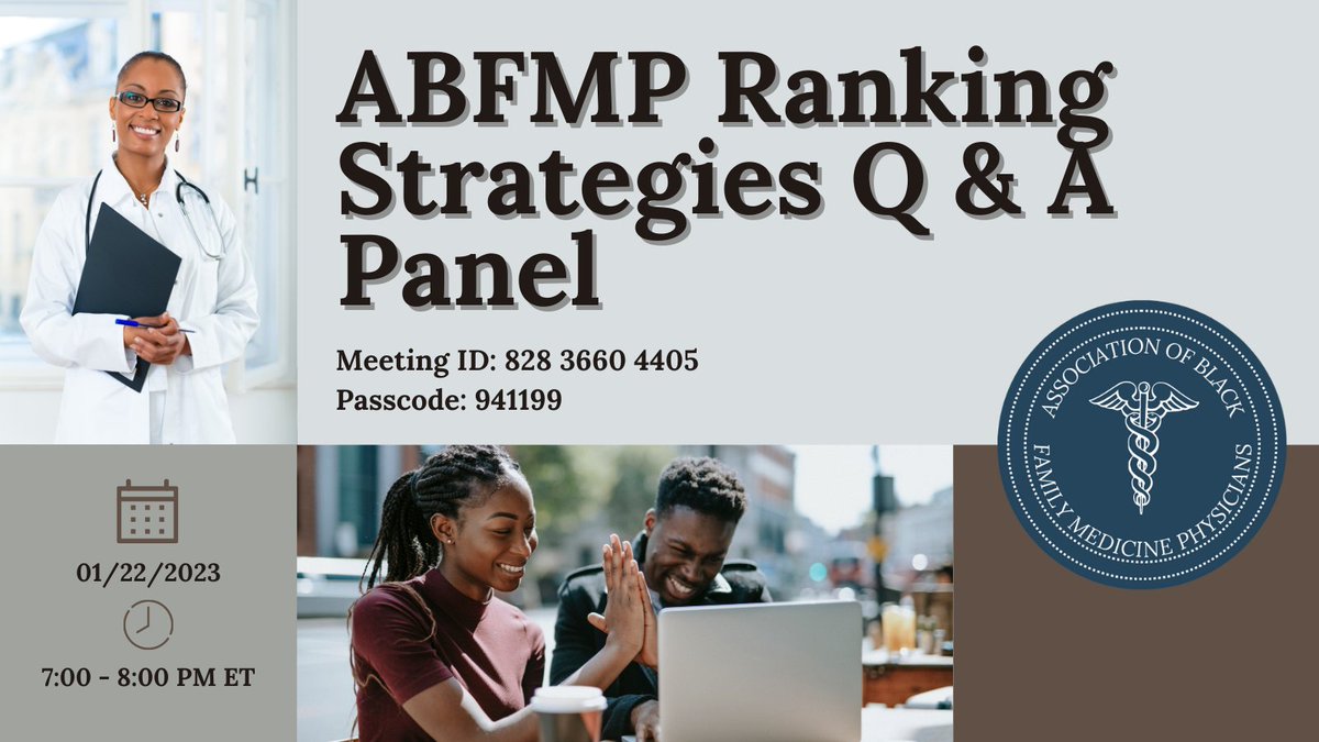 Save the date for our "Ranking Strategies Q&amp;A" session on 01/22/23, 7-8 PM ET. Watch our prerecorded video here: abfmp.org/past-webinar-r…, then come ask questions. All are welcome! Click here: evt.to/aidgmgghw #SupportBlackFMDocs #FMRevolution #FamilyMedicine #MedTwitter