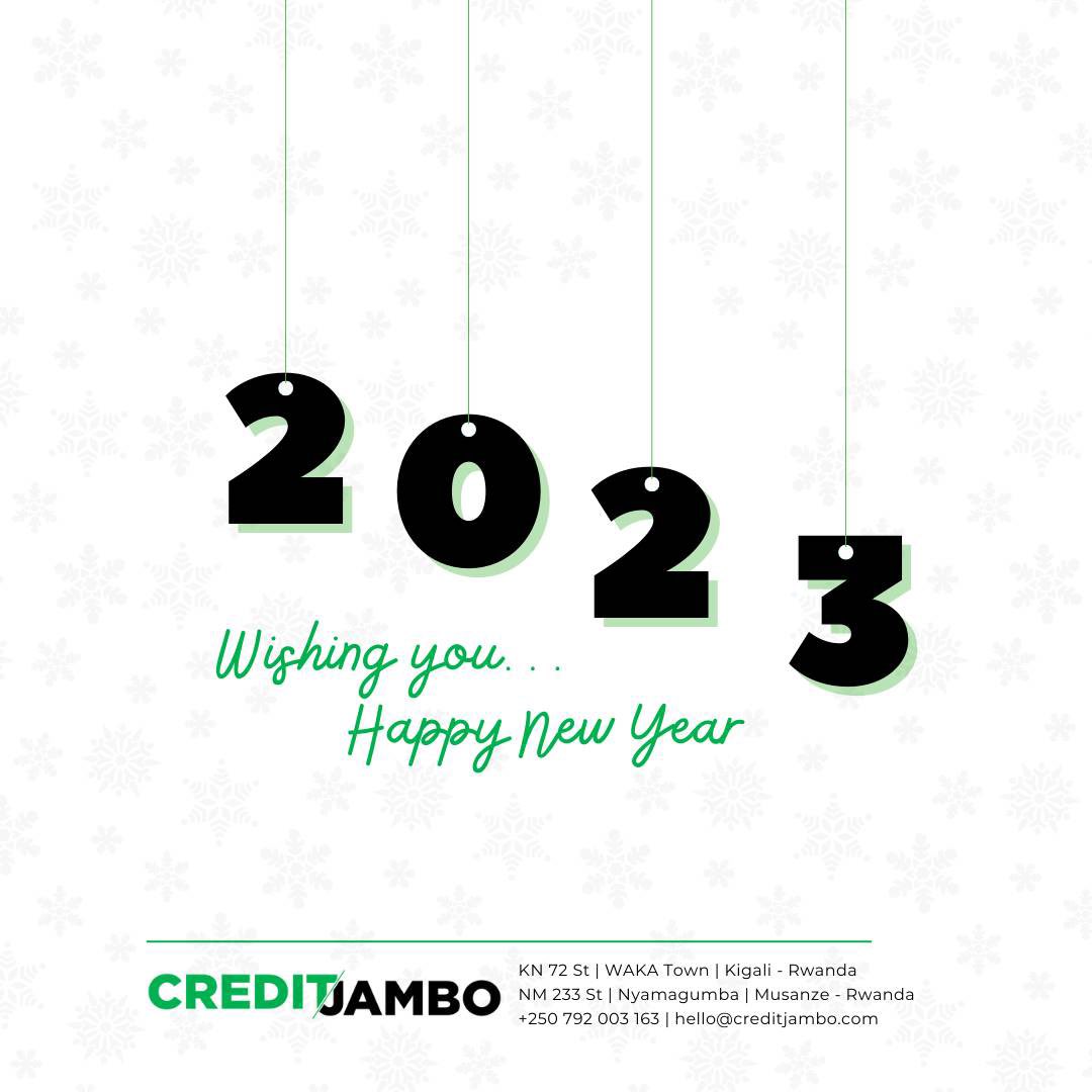 As we come to the end of 2022, take time to appreciate your achievements and learn from your short comings. 
Credit Jambo wishes you prosperity and financial freedom in the coming new year 2023.
#HappyNewYear2023 #FestiveSeason #financialinclusion #Fintech #digitalLending