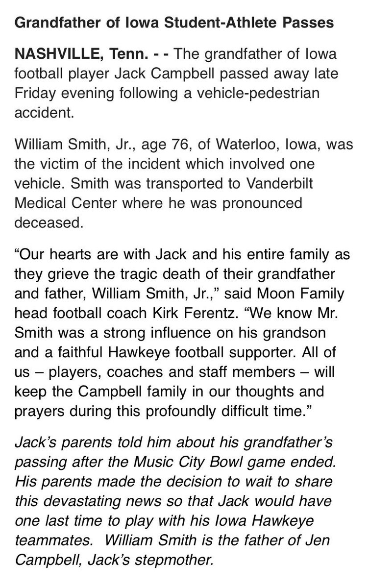 Iowa LB Jack Campbell’s Grandfather passed away in a car wreck in Nashville while he was in town to see Jack play. 

The parents told him after the game. Tragic. God Bless him and his family