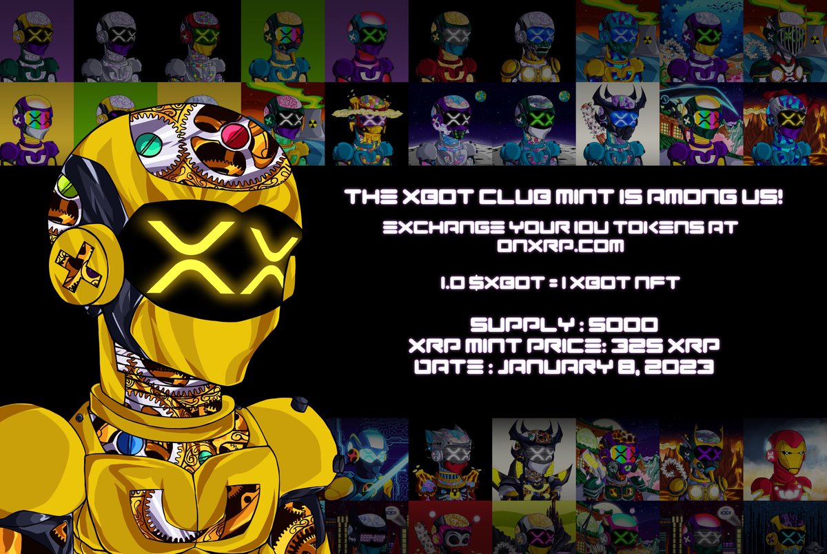 XBOTCLUB's tweet photo. HAPPY NEW YEARS EVE! 🎉🎊
THE TIME IS FINALLY ARRIVING…🤖
#XBOTCLUB MINT @onXRPdotcom 

WEN? “JANUARY 8TH” 
TIME TBA SOON… 

WILL YOU JOIN THE BEEP-BOOP? 🤖👀

PURCHASE $XBOT BELOW👇 
1.0 $XBOT = 1 XBOT NFT

#XRPL #XRP #XRPNFT #XRPARMY https://t.co/yxKldCZ8x2