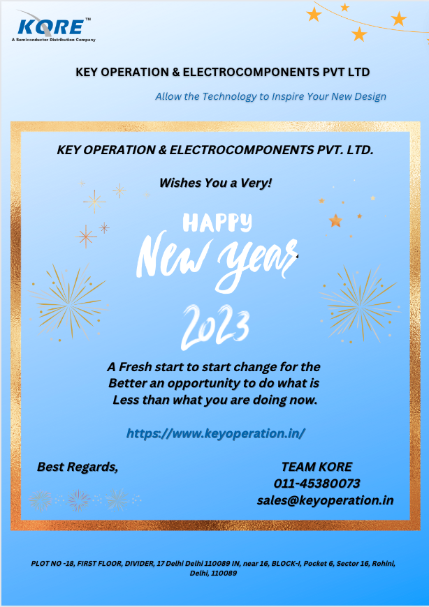 OperationKey's tweet image. Out with the old, in with the new: may you be happy the whole year through. Happy New Year!
Visit: keyoperation.in
#newyear2023 #semiconductors #electrocomponents #distributers #KORE #keyoperation