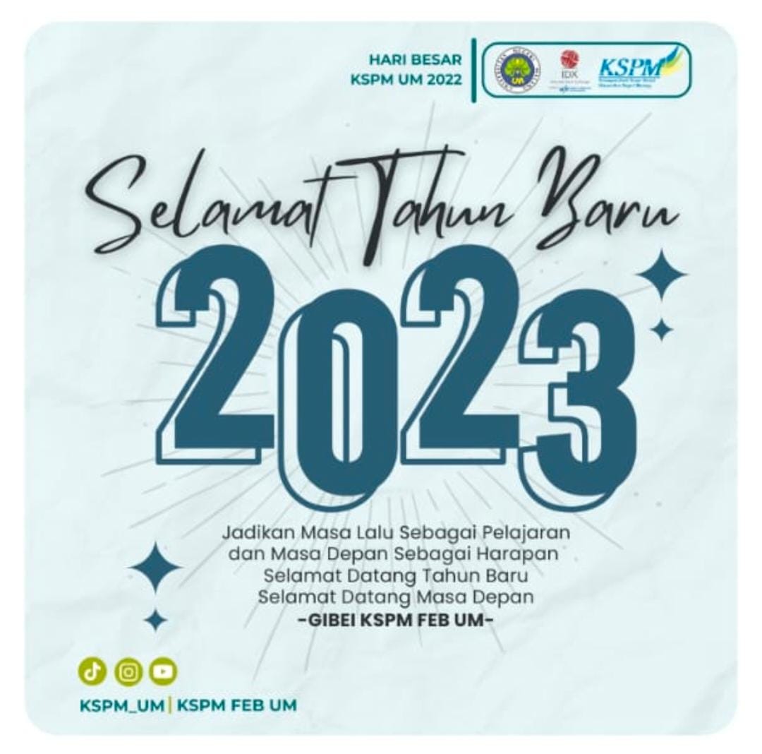 Selamat tahun baru 2023, Sobat KSPM FEB UM 🥳
Yuk, sambut tahun baru dengan penuh semangat untuk menggapai impian💫 

semoga tahun baru ini akan membawa kebahagian dan kesuksesan untuk kita semua🤗