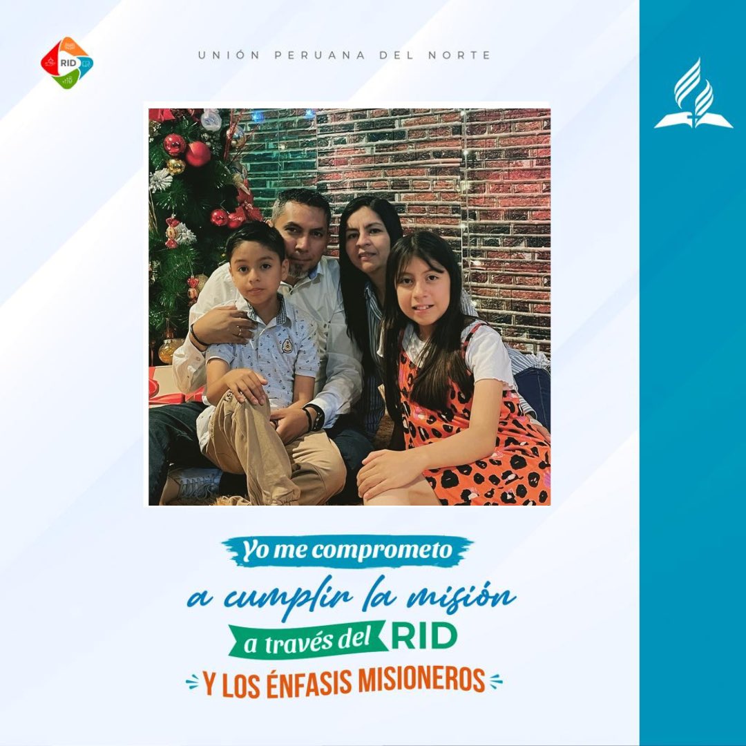 *Mi familia y yo reafirmamos nuestro compromiso con Dios y la iglesia para fortalecer el #RID y los #EnfasisMisioneros*