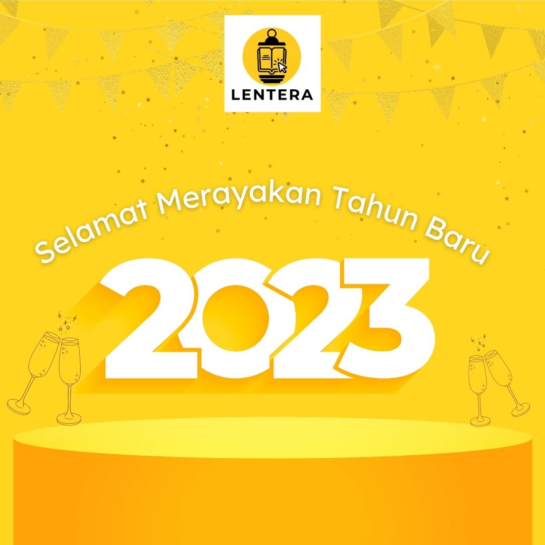 LenteraApp's tweet photo. Mari mulai lembaran baru di tahun yang baru, mengejar impian dan harapan yang tertunda di tahun lalu. Semoga damai dan kebahagiaan beserta kita. Selamat Tahun Baru 2023. #lenteraapp #bacadilentera https://t.co/P7tFxcvjMg