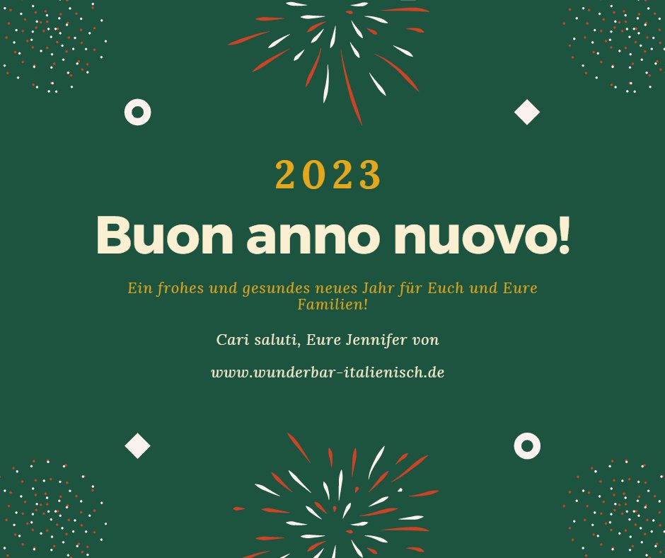Alles Liebe und Gute für Euch im
Jahr 2023! 😘

#italienisch #italienischlernen #wunderbaritalienisch
#2023 #neuesjahr #buonannonuovo
