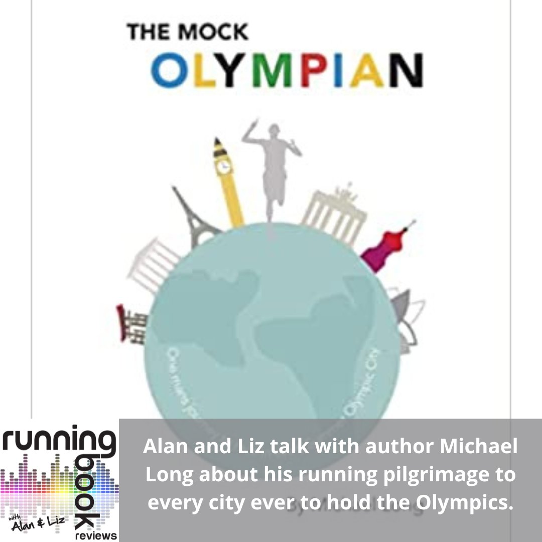 reviews_running's tweet photo. New Episode alert! For runners who love the Olympics, travel, fun running events and parties, you will love our chat with Michael Long aka @themockolympian about his book and related shenanigans! #runningmotivation #podcast #runningbooks #olympics https://t.co/gaHBeM01Wd