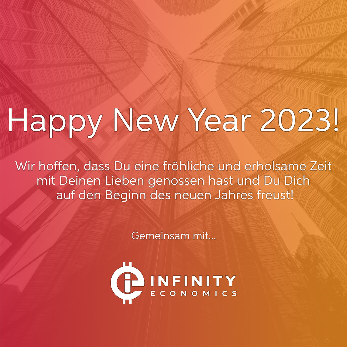 ieCommunity's tweet image. Wir hoffen, dass Du eine fröhliche und erholsame Zeit 
mit Deinen Lieben genossen hast und Du Dich 
auf den Beginn des neuen Jahres freust!

#InfinityEconomics #HappyNewYear2023 @ieCommnity