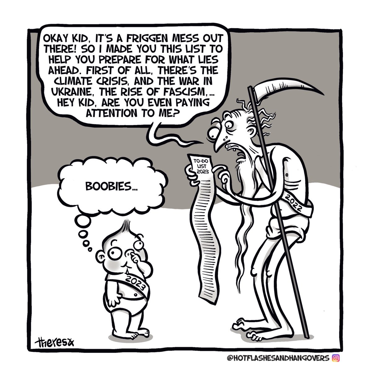 2023 Baby Got Priorties, atm
Funnies all year round at: 
instagram.com/hotflashesandh…

#funnycomic #comicoftheday #webcomicartist #comicsofinstagram  #HappyNewYear2023