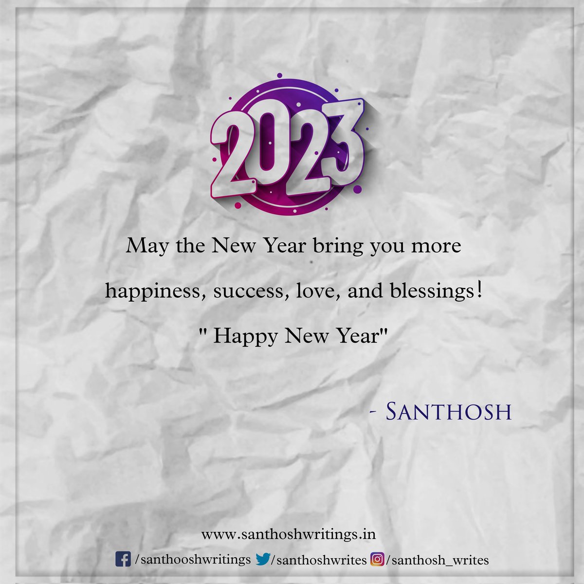 SanthoshWrites's tweet photo. May the New Year 2023 bring you more happiness, success, love, and blessings!
#HappyNewYear2023 https://t.co/9N5PtTUBdb