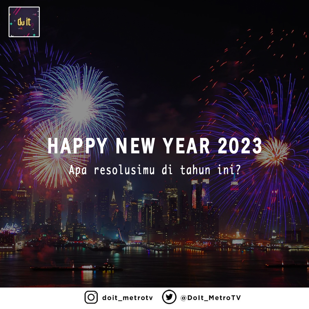 #HappyNewYear2023 🎊
Semoga di tahun ini menjadi awal yang baik untuk kita semua. Jadi, apa resolusimu di tahun ini?