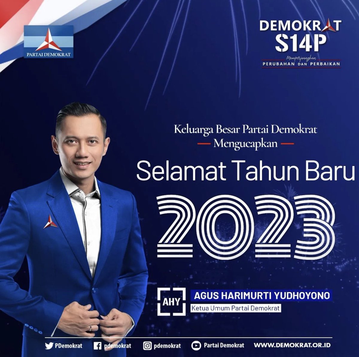 KELUARGA BESAR PARTAI DEMOKRAT
Mengucapkan
SELAMAT TAHUN BARU 2023.
.
#demokrat #pdemokrat #partaidemokrat #tahunbaru #2023 #selamattahunbaru #ahy #ahypemimpinperubahan #perubahandanperbaikan #pemilu #pilpres #menang #indonesia #mamuju #sulbar