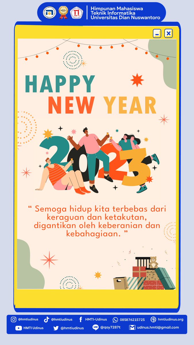 [TAHUN BARU 2023]

Kami Keluarga Besar Himpunan Mahasiswa Teknik Informatika Mengucapkan Selamat Tahun Baru 2023✨

“Semoga hidup kita terbebas dari keraguan dan ketakutan, digantikan oleh keberanian dan kebahagiaan.”
