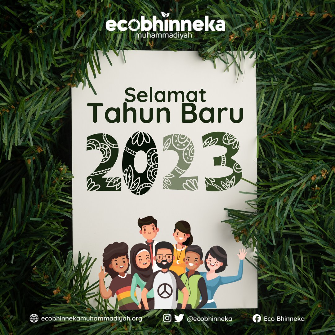 Selamat memulai tahun 2023 dengan suka cita dan semangat untuk terus merawat kerukunan dan melestarikan lingkungan.

--
Twitter: <a href="/ecobhinneka/">Eco Bhinneka</a>
Instagram: <a href="/ecobhinneka/">Eco Bhinneka</a>
Facebook : Eco Bhinneka
Fanspage: Eco Bhinneka
Website: ecobhinnekamuhammadiyah.org
#ecobhinneka #Muhammadiyah #JISRA
