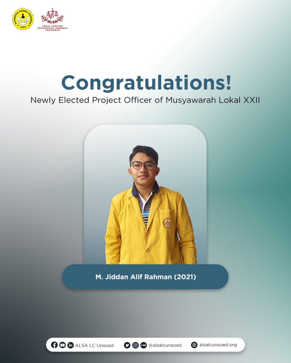 Hello, ALSAians!

ALSA LC Unsoed would like to congratulate M. Jiddan Alif Rahman as the Project Officer of Musyawarah Lokal XXII. 

We wish him and the team all the best lucks and may he brings the best for Musyawarah Lokal XXII.

ALSA, Always be One!