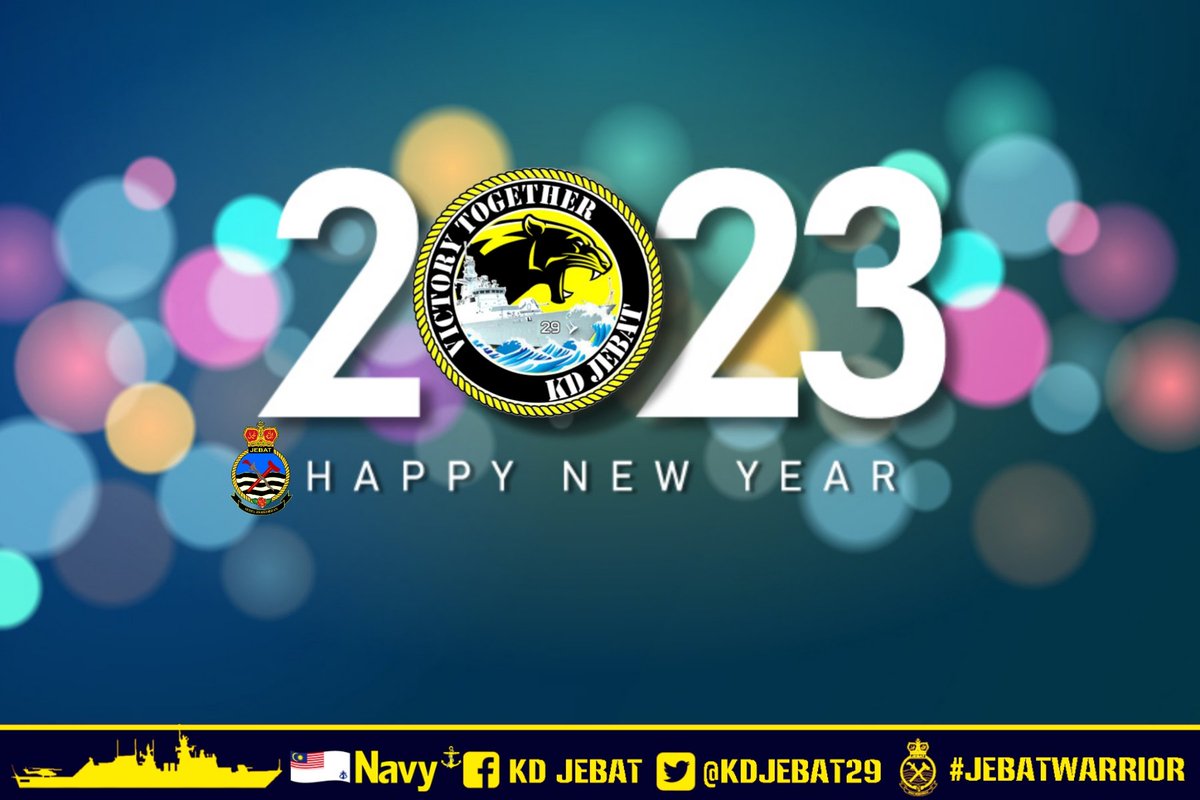 Happy New Year 2023! Wishing you good health, prosperity and happiness in the coming year. May this year 2023 turn out to be a year of success in our life! @tldm_rasmi @MPA_Barat @NavyTheBest1 @emmryshahril @Izzani87 #JebatWarrior #VictoryTogether