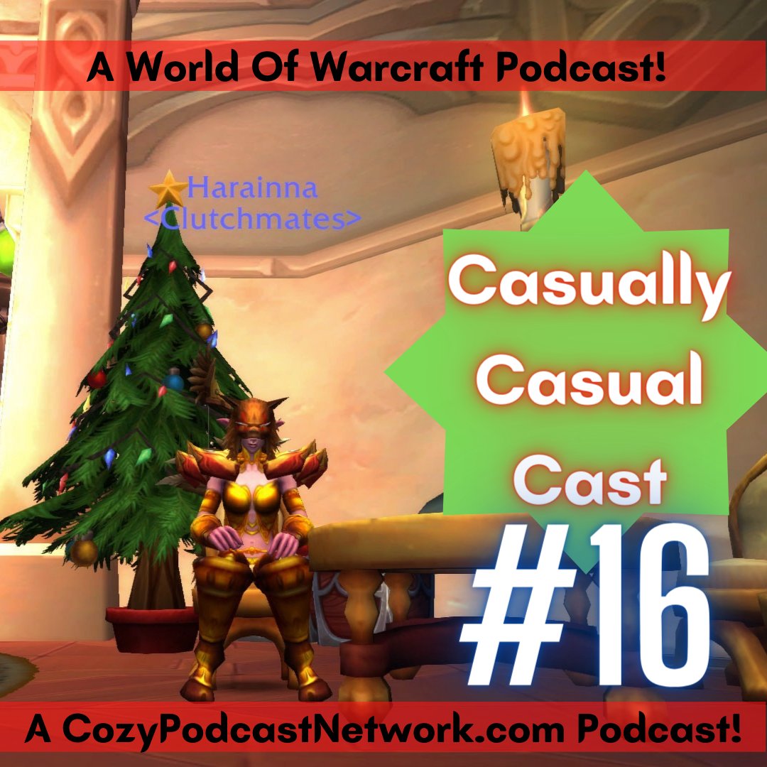 CozyPodNetwork's tweet photo. A New @WarcraftCasual is out!
A #WOW Show that covers #Warcraft Retail &amp; #WOWClassic!
Anchor:https://t.co/dtg6DkrI39…
Spotify https://t.co/WlDqD8CZ6b
Apple https://t.co/5ZboYuEUXH 
Google https://t.co/dq1JjXnlIw
iHeartRadio https://t.co/LV87wEYVAm
Castbox https://t.co/t8XIuvCvo9 https://t.co/JZdOG3cfvp