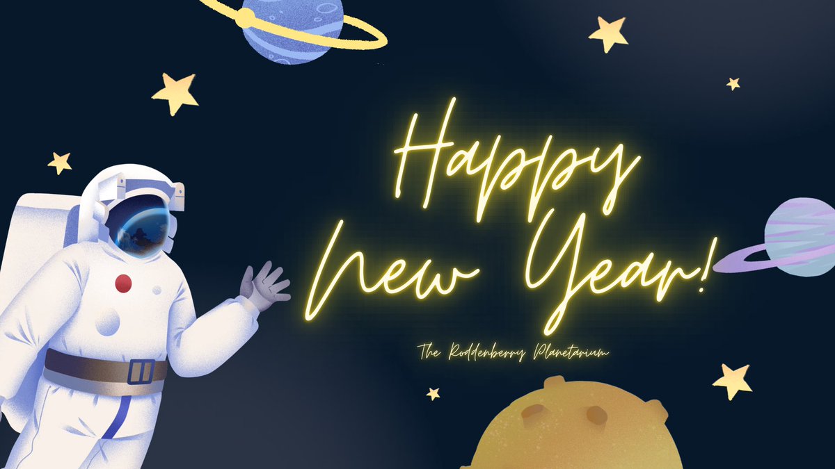 It’s almost a new year and The Roddenberry Planetarium wants to wish everyone a healthy, happy and prosperous 2023. ⭐️ 

May the skies be clear and the stars shine bright this 2023🌟