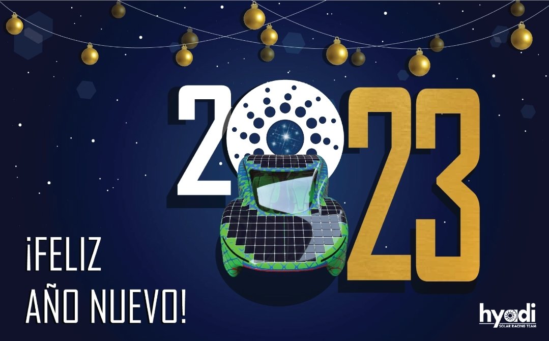 HyadiSRT's tweet photo. El equipo de Hyadi Solar Racing Team les agradece su apoyo y les deseamos un feliz año 2023! 🥳

#SomosHyadiSRT https://t.co/Lx5OZaQWAk