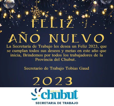 TrabajoChubut's tweet photo. La Secretaría de Trabajo les desea un Feliz 2023 https://t.co/ZVYm6zFoHS