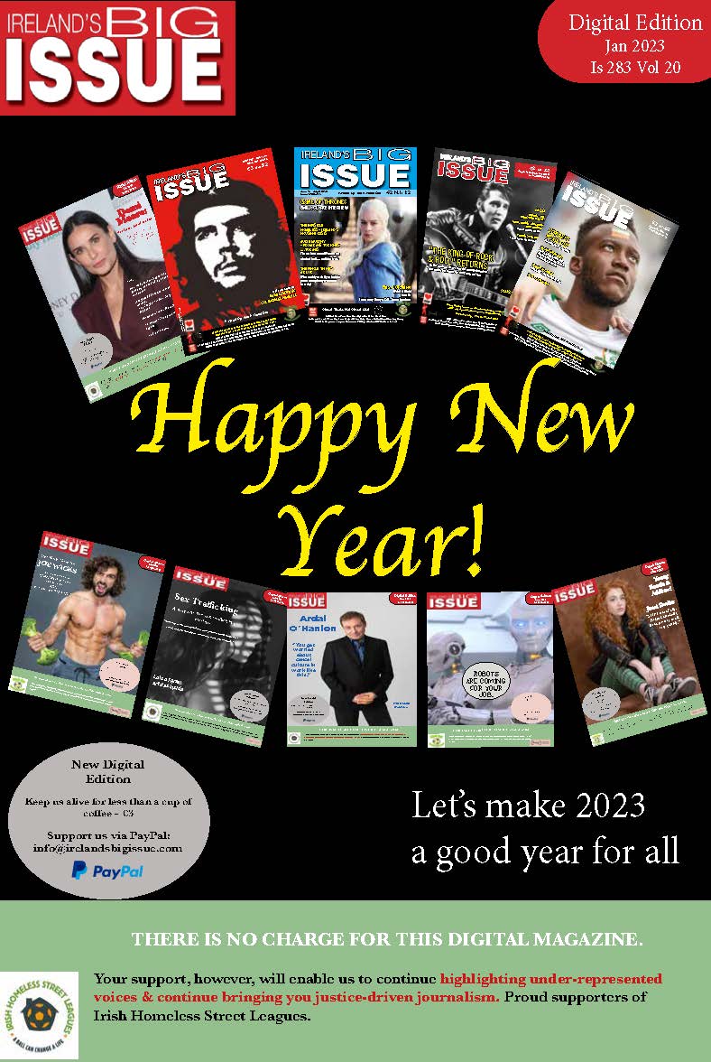 BigIssueIreland's tweet photo. Our #NewYears issue is out now. Read here: https://t.co/fVisrI7ozm. We offer #free but ask, if you can, that you contribute cover price as it helps us continue helping the #marginalised through our Irish Homeless Street League program. https://t.co/hZLPhnfNA0