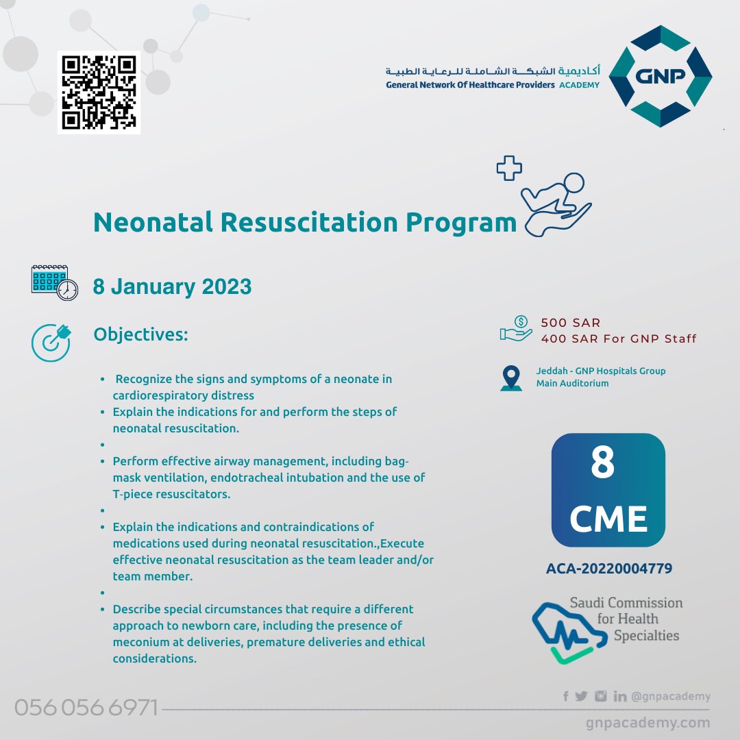 gnpacademy's tweet photo. 📖Neonatal Resuscitation Program

📆8/1/2023

✅Accreditation: *8 CME* Credit Hours from *(SCFHS)*.

💵Fee: 500 SAR 
400 SAR for GNP Staff

🔴 https://t.co/ZZYROmgHtv

#gnpacademy #nrp #rn #rt #Medical #jeddah #تدريب #دورات_طبية #BLS #ACLS #PALS #2023NewYear https://t.co/D2oa8ZYDA3