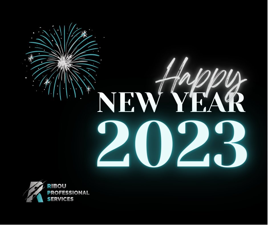 Happy New Year 2023, from the Ribou Professional Services team!

#itservices #marketingservices #accounting #taxation #secretarialservices #it #marketing #graphicdesign #NewYear