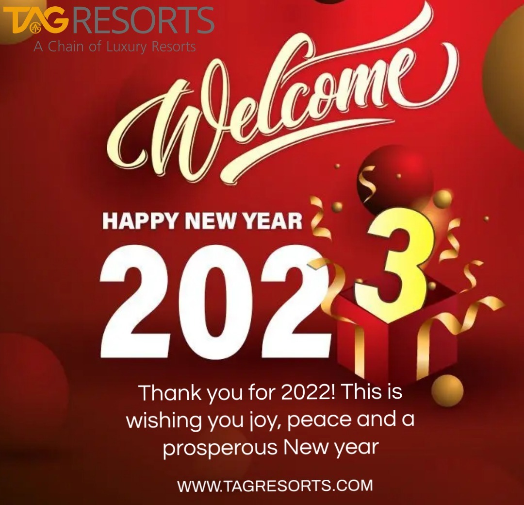 TAG Resorts wishes you and your loved ones a very Happy New year 2023!
Call us : 7400020002
Email id : bookings@tagresorts.com
#happynewyear #happynewyear2023 #celebration #newyearparty2023