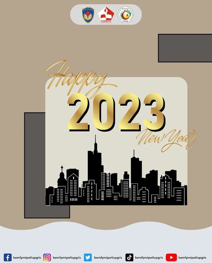 bemfpmipati's tweet photo. [SELAMAT TAHUN BARU 2023]

BEM FPMIPATI mengucapkan selamat Tahun Baru 2023. Semoga tahun ini, diberikan kemudahan serta kelancaran setiap langkah untuk meraih kesuksesan.

#HappyNewYear #Welcome2023 #goodbye2022 https://t.co/Cip3ERLxQp