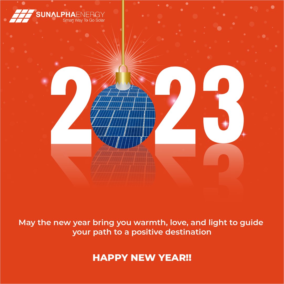 SunAlphaEnergy's tweet photo. SunAlpha's whishes you all a very happy new year.
#newyear #newyear2023 #celebration #newyearseve #happynewyear #enjoy #solar #solarpanel #sunalphaenergy https://t.co/y7KegVq5iB