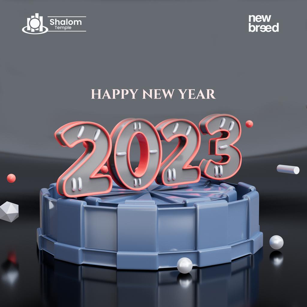 ST_NewBreed's tweet photo. Happy New Year!
Welcome to 2023, Our Year of Gathering 

#HappyNewYear
#2023
#NewBreed 
#OurYearOfGathering
#WeAreICGC https://t.co/enZ1ltllkJ