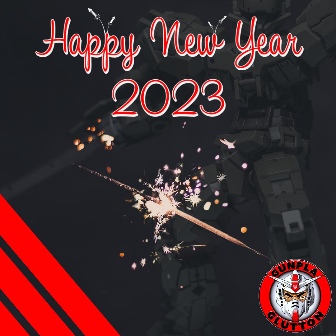 GunplaGlutton's tweet photo. Hope everyone had happy holidays. New Year, new adventures! 

#besafe #staypositive #buildgunpla #2023 https://t.co/IHOcwHBond