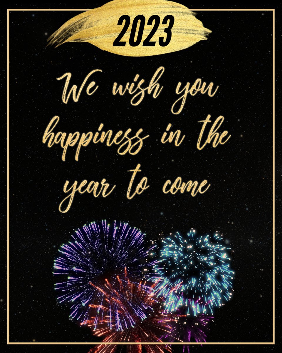 Happy New Year! We hope you all have a wonderful 2023!