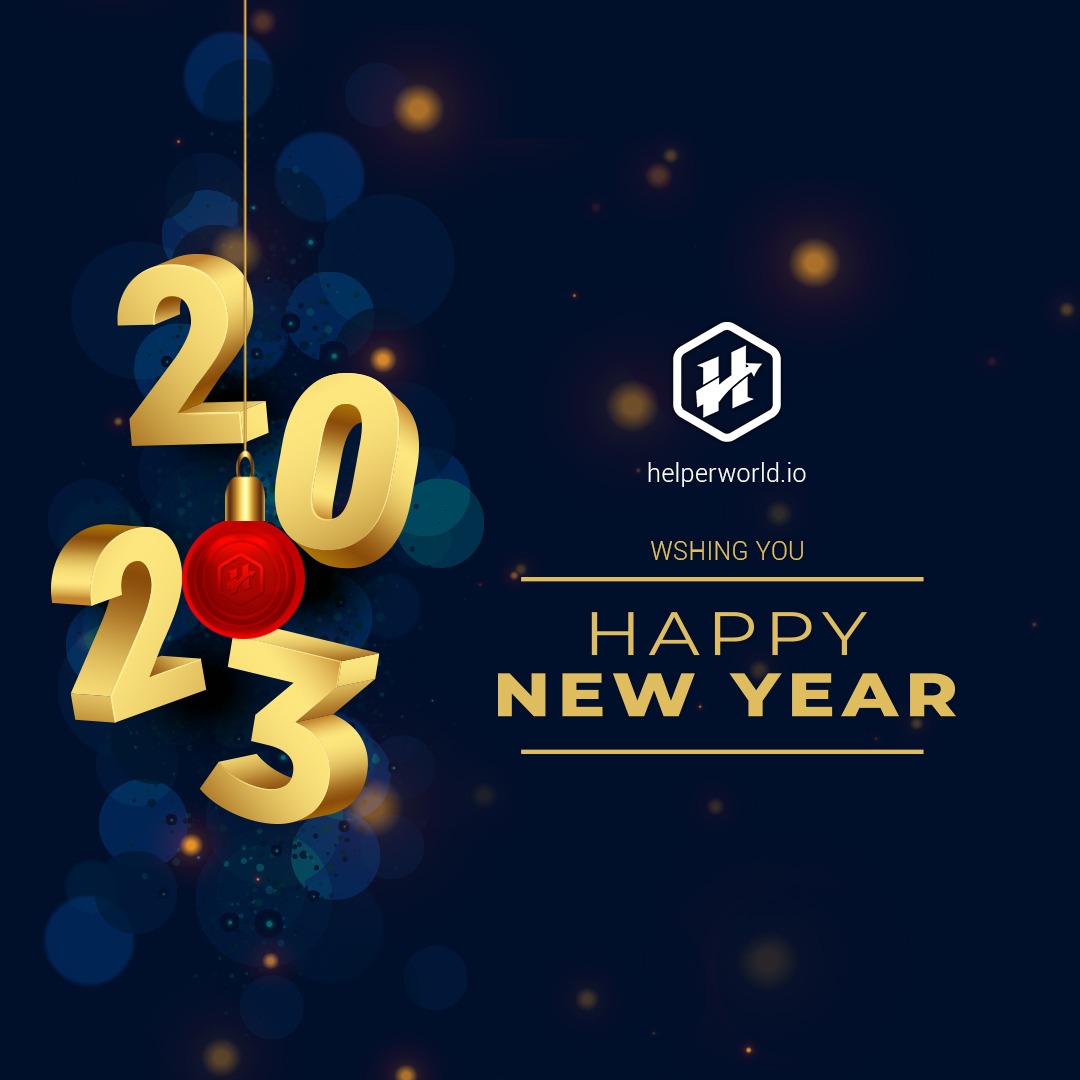helper_token's tweet photo. May the New Year 2023 bring you all more happiness, success, love, and blessings!

#happynewyear #HelperToken #HelperCoin #HelperWorld #Call4blessing #Presale #Helperpresale https://t.co/skRoZ2T7a3