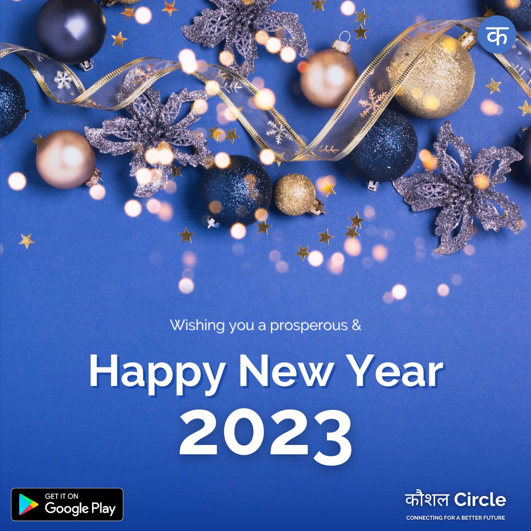 kaushalcircle's tweet photo. May the New Year bless you with health, wealth, and happiness.

Happy new year 2023

#newyear #kaushalcircle #opportunities #careergrowth #bluecollarjobs #skillindia https://t.co/laWXjxUQ7x