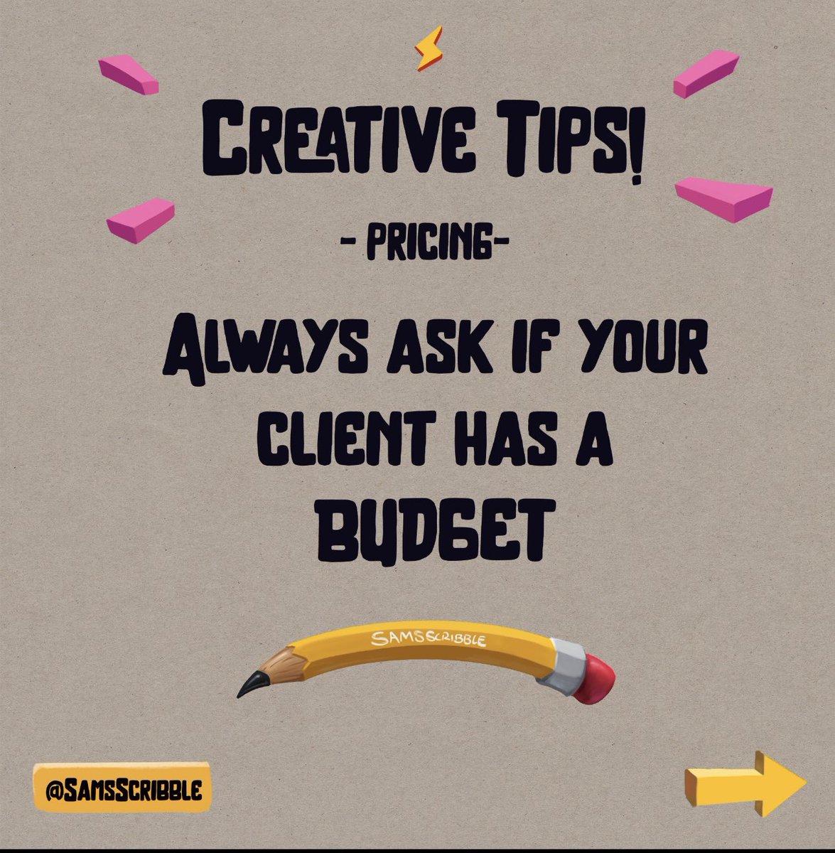 Sams_Scribble's tweet photo. CREATIVE TIPS 🧵 

Starting 2023 with some tips on pricing for creatives! 

Always ask if your client has a budget! https://t.co/J3F5BvtmKS