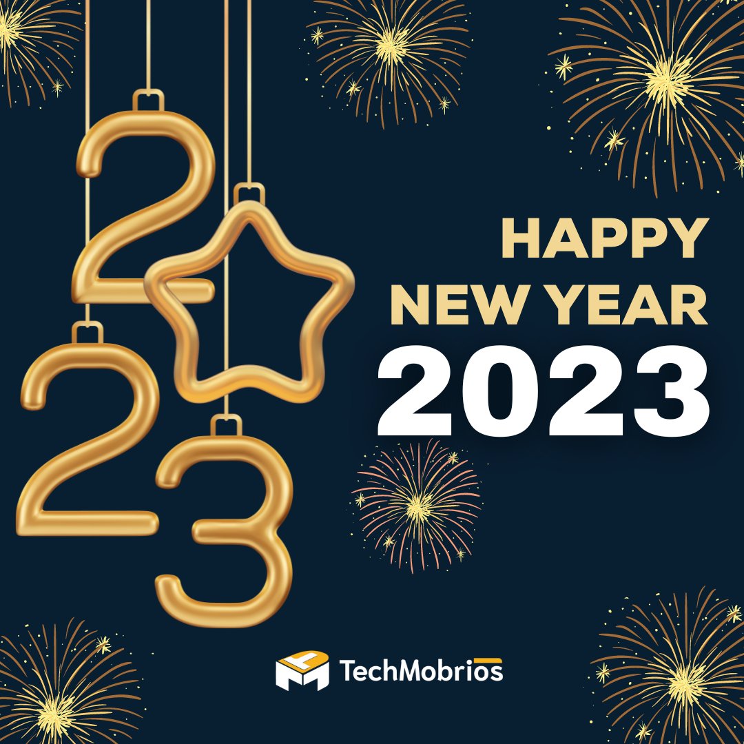 techmobrios's tweet photo. Happy New Year from the TechMobrios team!
As we say goodbye to 2022 and welcome in 2023, we wanted to take a moment to wish you all a happy and prosperous new year.
Let's make 2023 a wonderful year ever.
#HappyNewYear #future #grateful #success #techmobrios #business #growth https://t.co/Ghlu6uvKyQ